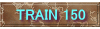 TRAIN 150